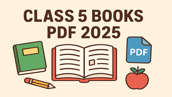 Class 5 Books PDF 2025 | ৫ম শ্রেণির বইয়ের পিডিএফ